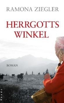 Herrgottswinkel: Roman: Familiensaga von Ziegler, Ramona | Buch | Zustand gut