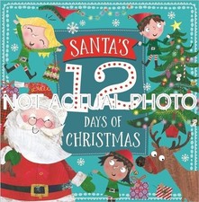 Santa's Twelve Days of Christmas by Alex Robinson / 2017