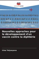 Irina Yelyseyeva | Nouvelles Approches Pour Le DéVeloppement D'un Vaccin...