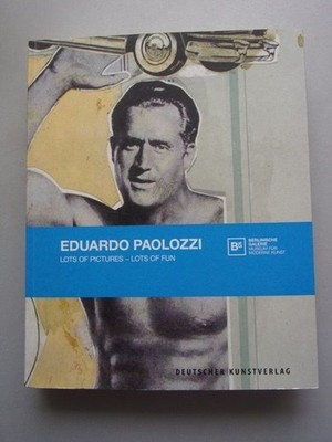 Eduardo Paolozzi, lots of pictures - lots of fun. Paolozzi Herrmann und  Verfass