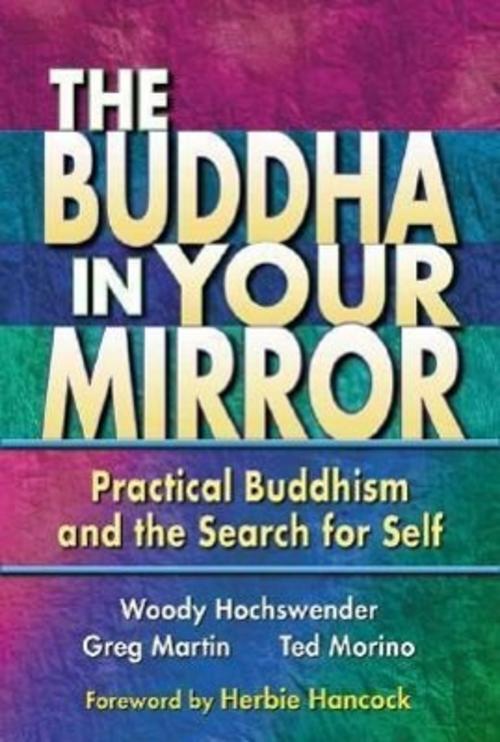 Thumbnail - Woody Hochswender / The Buddha In Your Mirror / 9780967469782