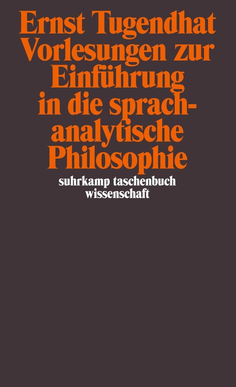 Vorlesungen Zur Einführung In Die Sprachanalytische Philosophie