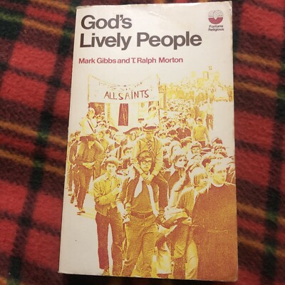 God`S Lively People - Gibbs, M. / Morton, Ralph   1971-01-01 Fontana Religious