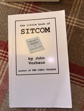 The Little Book of Sitcom by John Vorhaus