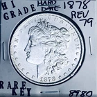 1878 REV 79 MORGAN SILVER DOLLAR HI GRADE U.S. MINT RARE KEY DATE COIN 8980