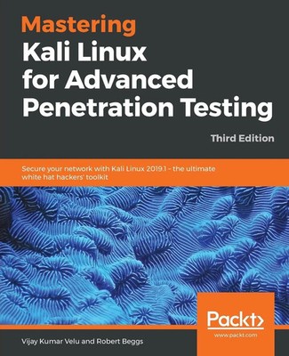 Mastering Kali Linux for Advanced Penetration Testing - Third Edition | Buch