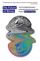 Eswar S. Prasad - Future Of Money How The Digital Revolution Is Tran - G245Z