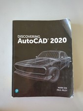 Discovering AutoCAD 2020 by Mark Dix and Paul Riley 2019, Trade Paperback 