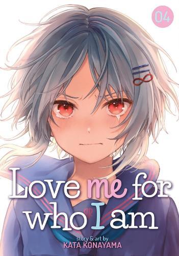 Kata Konayama Love Me For Who I Am Vol. 4 (Tascabile) Love Me for Who I Am