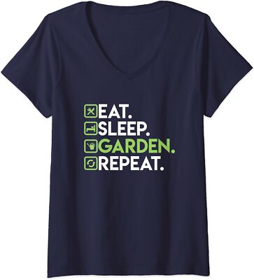 Eat Sleep Garden Repeat Gardening Quotes Gift Ladies' V-Neck Tshirt
