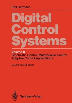 Isermann - Digital Control Systems   Volume 2  Stochastic Control Mul - X555z