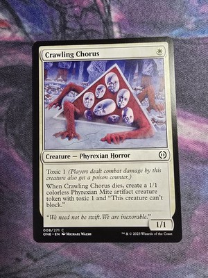 Crawling Chorus Phyrexia: All Will Be One Regular