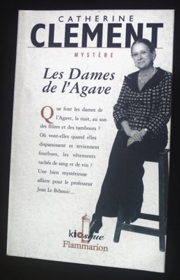Les Dames de l'Agave: - MYSTERE Clement, Catherine: