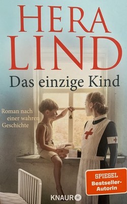 Das einzige Kind: Roman nach einer wahren Geschichte | E... | Buch | Zustand gut