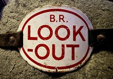 British Rail Enamel Look Out Arm Band And PVC Person I.C. Work