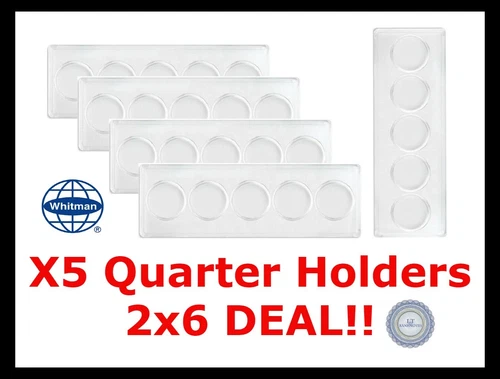 X5 Whitman QUARTER Coin Snaplock Holders 5 Hole 2x6 High Quality Clear Plastic