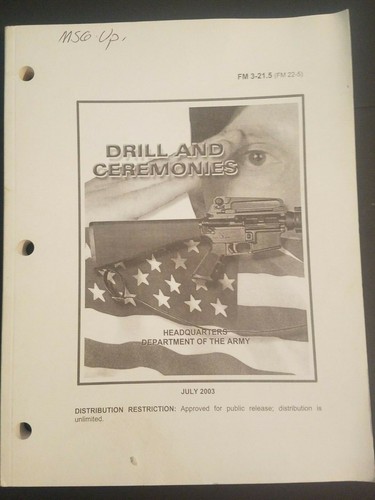 Training Circular TC 3-21.5 (FM 3-21.5) Drill and Ceremonies 2003 - Picture 1 of 5