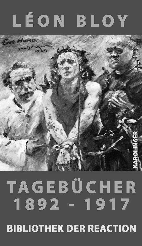 Thumbnail - Tagebücher 1892-1917 | Léon Bloy | 2008 | Deutsch