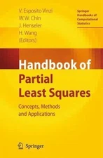 Handbook of Partial Least Squares : Concepts, Methods and Applications, Hardc...