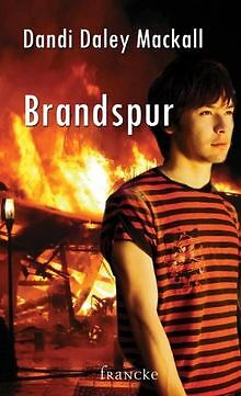 Brandspur von Dandi Daley Mackall | Buch | Zustand sehr gut
