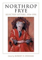 Northrop Frye | Selected Letters, 1934-1991 | Northrop Frye | Taschenbuch | 2009