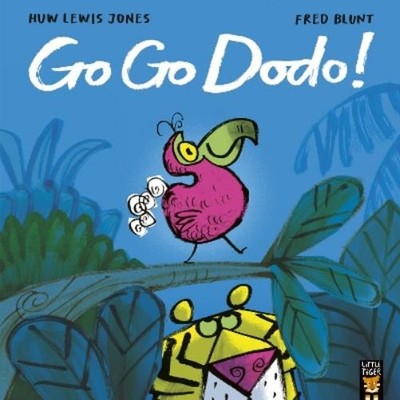 Huw Lewis Jones Go Go Dodo! (Taschenbuch)