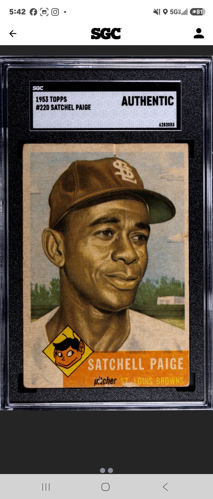 1953 Topps #220 Satchel💥 Paige St. Louis Browns Card HF SGC Authentic Just Grad