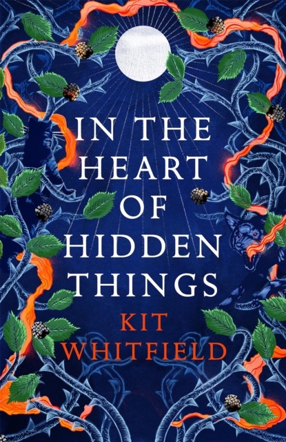 In the Heart of Hidden Things by Kit Whitfield (Paperback Book)