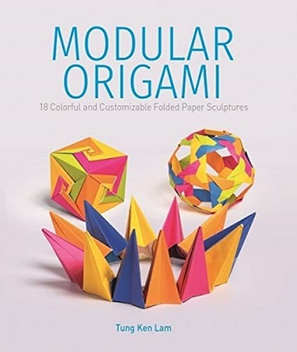 Modular Origami by Tung Ken Lam Paperback NEW - Image 5