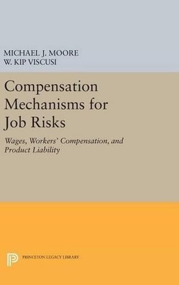Michael J. Moore W.  Compensation Mechanisms fo (Gebundene Ausgabe) (US IMPORT)