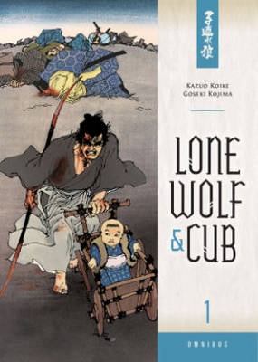 Lone Wolf and Cub Omnibus Volume 1, Koike, Kazuo, Good Book