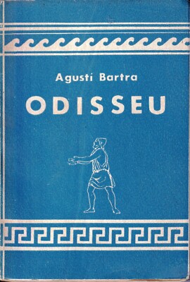 Odisseu - bartra - edicions catalanes collecio la fona mexic 1953