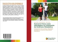 ExercíCio FíSico Como Abordagem No Tratamento Da SíNdrome MetabóLica Alini Schul