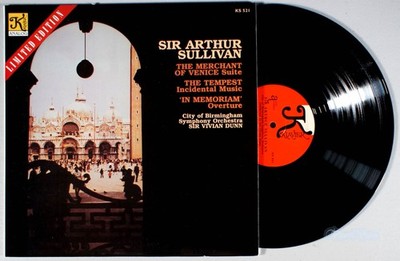 Sir Arthur Sullivan - The Merchant of Venice Suite Vinyl LP   Numbered Limited