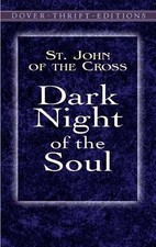 Dark Night of the Soul (Thrift Editions) by St. John of the Cross [Paperback]