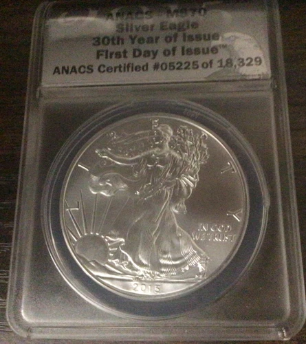 2015 American Silver Eagle Coin First Day of Issue MS-70 ANACS
