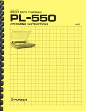 Pioneer PL-550 Turntable OWNER'S MANUAL and SERVICE MANUAL