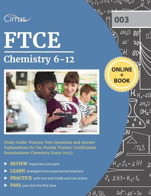 FTCE Chemie 6-12 Studienführer: Praxistest Fragen und Antworten