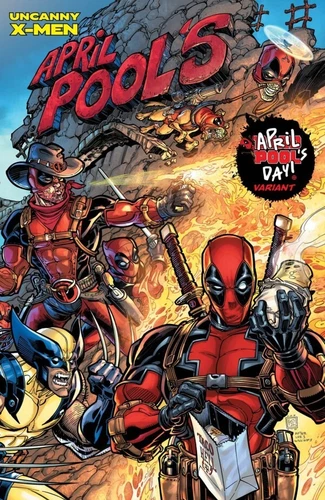 Uncanny X-Men #12 Chad Hardin April Pools Day Cover Variant 3/26 DC Comics