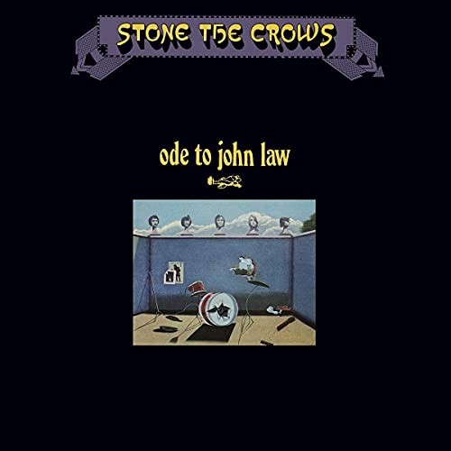 Stone the Crows Ode To John Law CD NEW