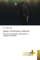 Erico Tadeu Xavier | Igreja, Vestimenta E Adorno | Taschenbuch | Portugiesisch
