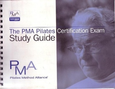 The PMA Pilates Certification Exam Study Guide Second Edition by Deborah Lessen