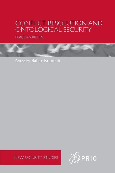 Bahar Rumelili | Conflict Resolution And Ontological Security | Taschenbuch-image