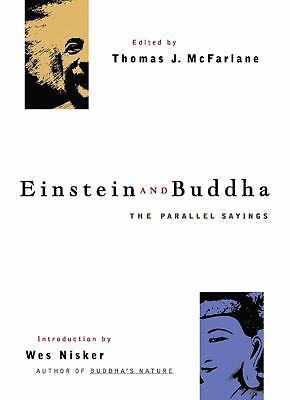 Einstein and Buddha : The Parallel Sayings by Wes Nisker (2001, Hardcover)