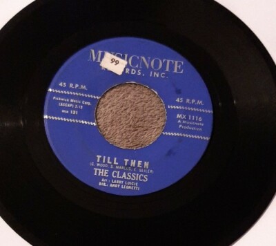 The Classics 45 Till Then / Enie Minie Mo Musicnote MX 1116 vg+