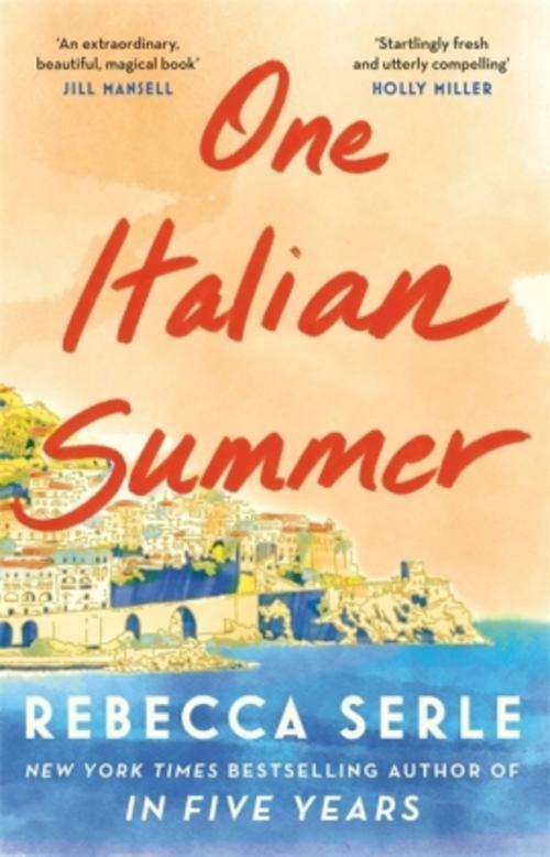 Thumbnail - Rebecca Serle / One Italian Summer9781529419474