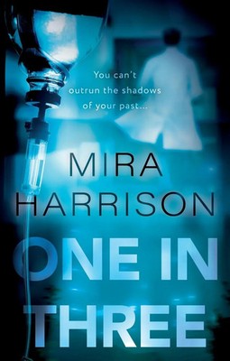 One In Three Mira Harrison Taschenbuch Englisch 2024 The Book Guild