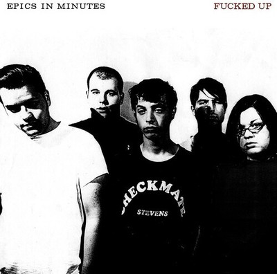 Fucked Up - Epics In Minutes [New CD]