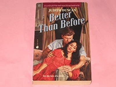 Better Than Before Mass Market Paperbound Judith Duncan