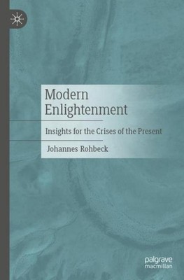 Modern Enlightenment Johannes Rohbeck